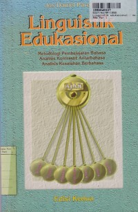 Linguistik Edukasional : Metodologi Pembelajaran Bahasa Analisis Kontrastif Antarbahasa Analisis Kesalahan Berbahasa