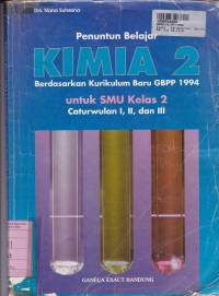 Penuntun Belajar Kimia [Jld 2]: untuk SMA Kls. II Cawu I, II & III [Kur. Baru GBPP th. 1994]