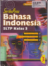 Seribupena Bahasa Indonesia [Jilid 3]: untuk SLTP Kls. III [Kur. th. 1994 GBPP th. 1999]