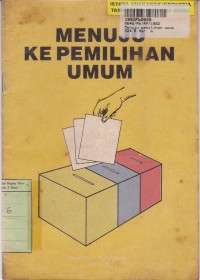 Menuju Kepemilihan Umum