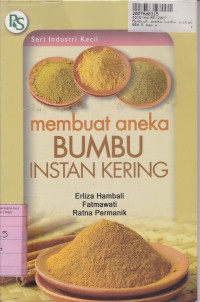 Seri Industri Kecil: Membuat Aneka Bumbu Instan Kering