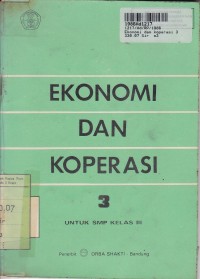 Ekonomi dan Koperasi [3]: untuk SMP Kls. III