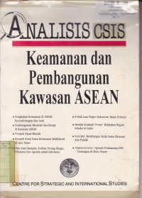 Keamanan dan Pembangunan Kawasan Asean [Analisis CSIS]