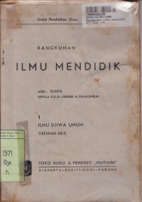 Rangkuman Ilmu Mendidik [ 1 - untuk Pendidikan Guru]