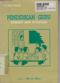 Pendidikan Guru: Konsep dan Strategi