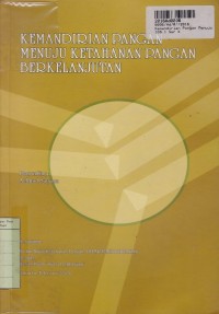 Kemandirian Pangan Menuju Ketahanan Pangan Berkelanjutan