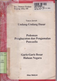 Tanya Jawab Undang-undang Dasar:  Pedoman, Penghayatan dan Pengamalan Pancasila [GBHN]