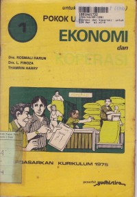 Pokok Uji Ekonomi dan Koperasi [1]: untuk SMP Kls. I