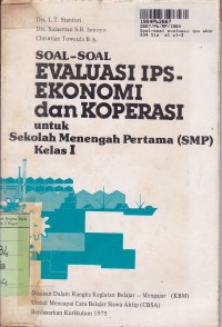 Ekonomi dan Koperasi: Soal-soal Evaluasi IPS untuk SMP Kls. I