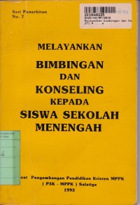 Melayankan Bimbingan dan Konseling kepada Siswa Sekolah Menengah