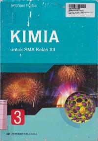 Kimia [Jld 3]: untuk SMA Kls. XII [KTSP Standar Isi th. 2006]