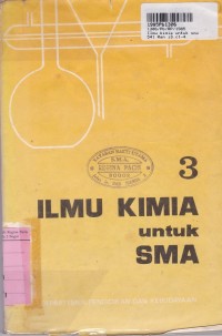 Ilmu Kimia [Jld 3]: untuk SMA