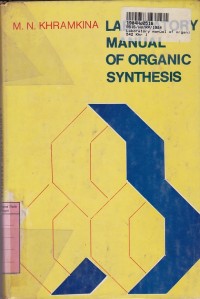 Laboratory Manual of Organic Synthesis