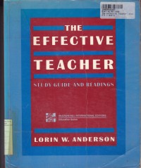 The Effective Teacher: Study Guide and Readings