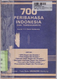 Tujuh Ratus Peribahasa Indonesia dan Tambahannya