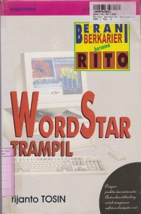 Berani Berkarier Bersama Rito Wordstar Trampil