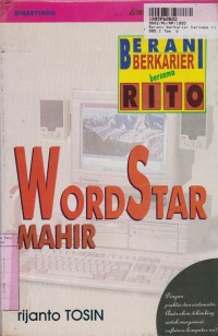 Berani Berkarier Bersama Rito Wordstar Mahir