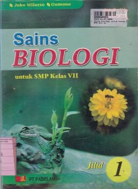 Sains Biologi [Jilid 1]: untuk SMP Kls. VII