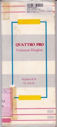 Quattro Pro: Pedoman Ringkas