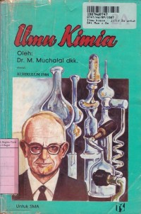 Ilmu Kimia [Jld 2a - Jurusan Ilmu-ilmu Fisika & Ilmu-ilmu Biologi]: untuk SMA Kls.II Sem. 3 [Kur. th. 1984]