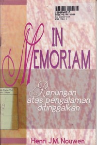 In Memoriam: Renungan atas Pengalaman Ditinggalkan