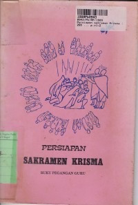 Persiapan Sakramen Krisma [Buku Pegangan Guru]