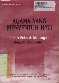 Agama yang Menyentuh Hati: untuk Sekolah Menengah kls. 2