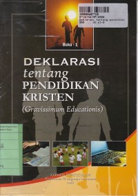 Deklarasi Tentang Pendidikan Kristen (Gravissimum Educationis) [Buku 1]