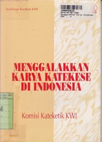 Menggalakkan Karya Katekese di Indonesia