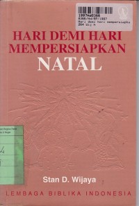 Hari Demi Hari Mempersiapkan Natal