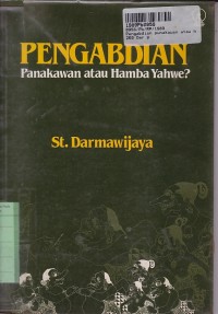 Pengabdian: Punakawan atau Hamba Yahwe?