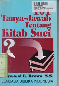 Seratus Satu Tanya-Jawab tentang Kitab Suci