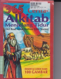 Tiga Ratus Enam Puluh Lima Cerita Alkitab Menjelang Tidur=365 Read Aloud Bedtime Bible Stories