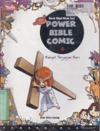 Kisah Bijak Kitab Suci: Power Bible Comic [9 - Rakyat Perjanjian Baru]