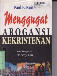 Menggugat Arogansi Kekristenan