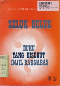 Seluk Beluk Buku yang disebut Injil Barnabas