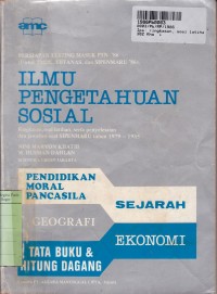 Ilmu Pengetahuan Sosial: Ringkasan, Soal Latihan, Serta Penyelesaian dan jawaban Soal SIPENMARU th. 1979-1985