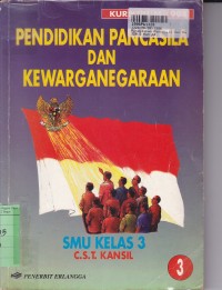 Pendidikan Pancasila dan Kewarganegaraan [Jilid 3]: untuk SMU kls. 3