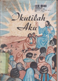 Ikutilah Aku: Pendidikan Agama Katolik [Buku Guru]