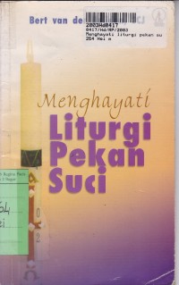 Menghayati Liturgi Pekan Suci