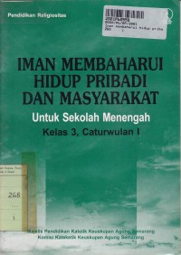 Iman Membaharui Hidup Pribadi dan Masyarakat: untuk Sekolah Menangah