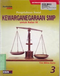 Pengetahuan Sosial Kewarganegaraan 3: untuk SMP kls. IX