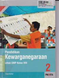 Pendidikan Kewarganegaraan 2: untuk SMP kls. VIII