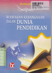 Wawasan Kebangsaan dalam Dunia Pendidikan