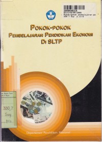 Pokok-pokok Pembelajaran Pendidikan Ekonomi di SLTP