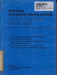 Himpunan Perubahan Undang-undang Perpajakan th. 2000