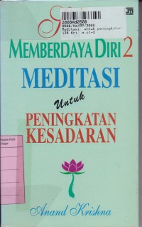 Seni Memberdayakan Diri [2]: Meditasi untuk Peningkatan Kesadaran