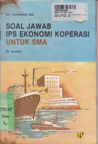 Soal Jawab IPS Ekonomi Koperasi [Jilid 2]: untuk SMA Kls. II