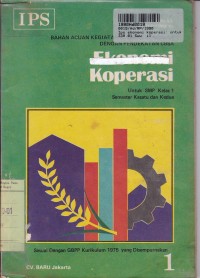 IPS Ekonomi Koperasi [1]: untuk SMP Kls. I Sem. 1 & 2 [CBSA]