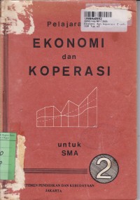 Ekonomi dan Koperasi [2]: untuk SMA